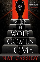 When the Wolf Comes Home