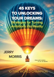 45 Keys to unlocking your dreams