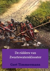 De ridders van Zwartewatersklooster