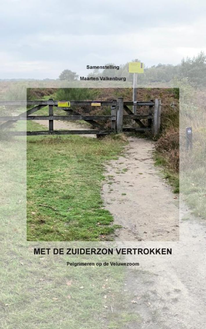 MET DE ZUIDERZON VERTROKKEN