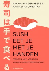 Sushi eet je met je handen • Sushi eet je met je handen Sushi eet je met je handen • Sushi eet je met je handen