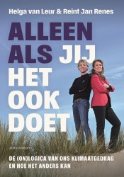 Alleen als jij het ook doet