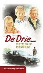 De drie en de bende van de Sjacheraar