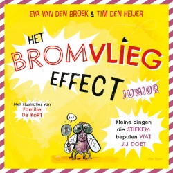 Het bromvliegeffect junior • Het bromvliegeffect junior