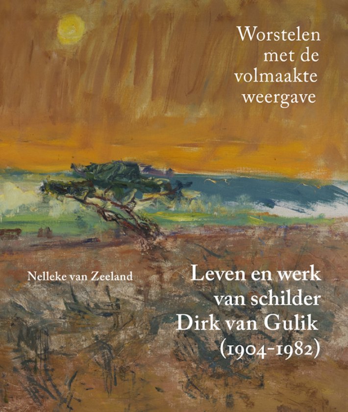 Leven en werk van schilder Dirk van Gulik Leven en werk van schilder Dirk van Gulik