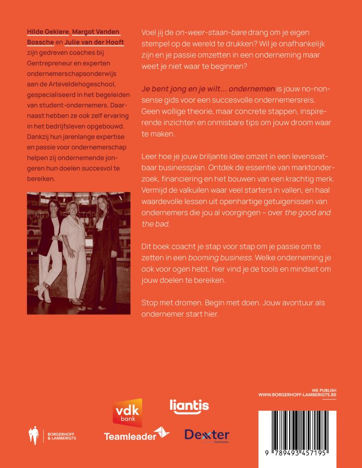 Je bent jong en je wilt... ondernemen Je bent jong en je wilt... ondernemen