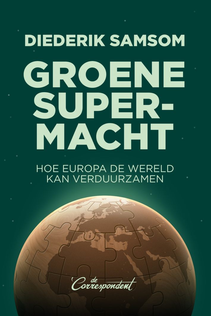 Groene supermacht • Groene supermacht Groene supermacht • Groene supermacht