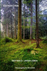 Der Wald - Unser Leben