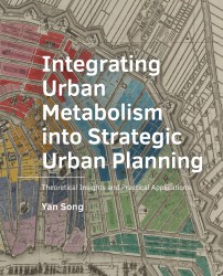 ­Integrating ­Urban ­Metabolism into Strategic Urban Planning