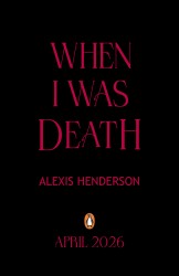When I Was Death