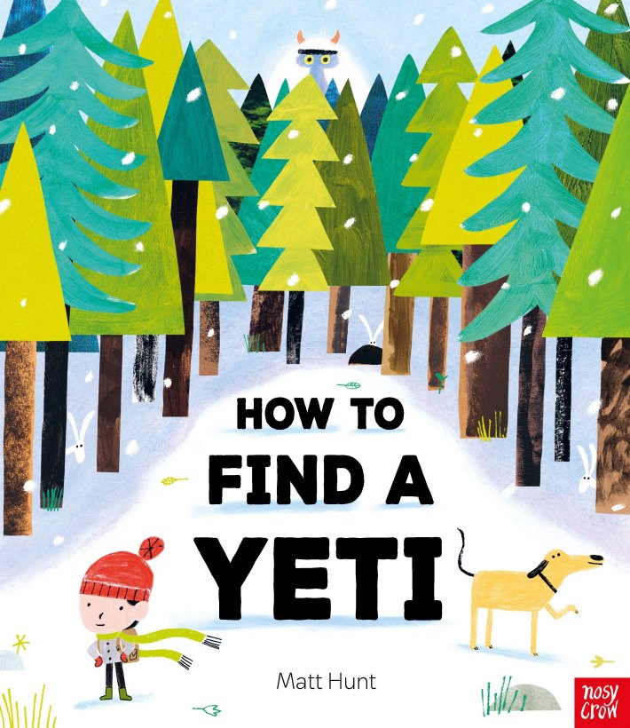 How to Find a Yeti How to Find a Yeti