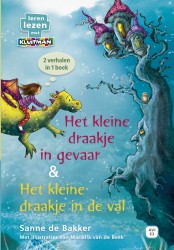 Het kleine draakje in gevaar & Het kleine draakje in de val