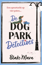 De Dog Park Detectives • De Dog Park Detectives