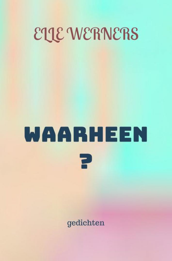 WAARHEEN? WAARHEEN?