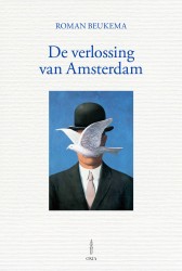 De verlossing van Amsterdam De verlossing van Amsterdam