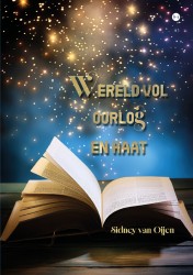 Wereld vol oorlog en haat Wereld vol oorlog en haat