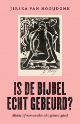 Is de Bijbel echt gebeurd?