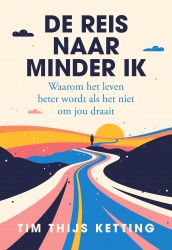 De reis naar minder ik De reis naar minder ik
