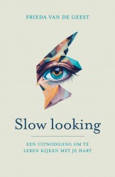 Slow looking Slow looking