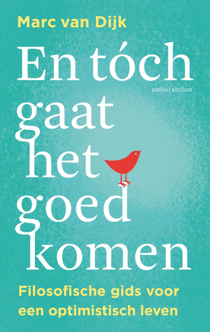 En tóch gaat het goedkomen • En tóch gaat het goedkomen En tóch gaat het goedkomen • En tóch gaat het goedkomen