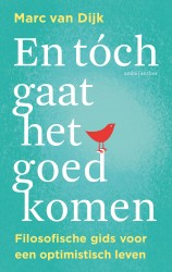 En tóch gaat het goedkomen • En tóch gaat het goedkomen En tóch gaat het goedkomen • En tóch gaat het goedkomen