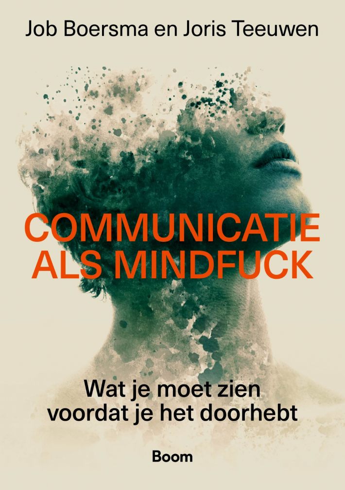 Communicatie als mindfuck Communicatie als mindfuck