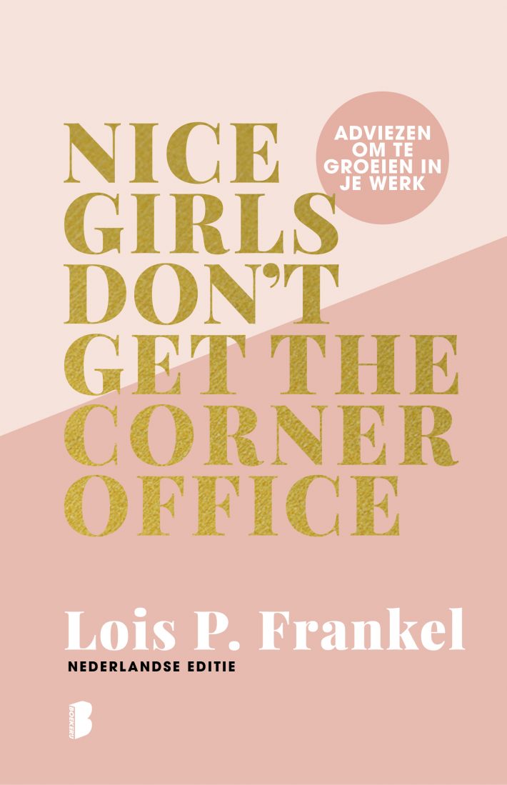 Nice girls don't get the corner office