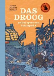 Das Droog en het spoor van Schildpad X • Das Droog en het spoor van Schildpad X