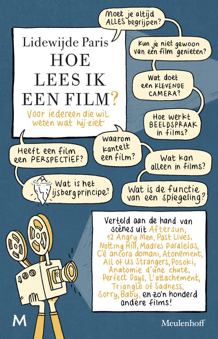 Hoe lees ik een film? • Hoe lees ik een film?