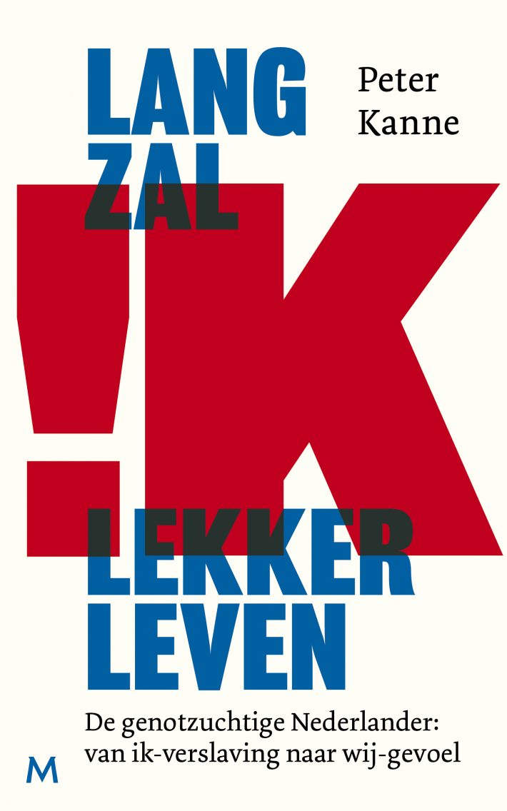 Lang zal ik lekker leven • Lang zal ik lekker leven