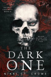 The Dark One (Vicious Lost Boys, 2) The Dark One (Vicious Lost Boys, 2)