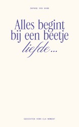 Alles begint bij een beetje liefde…