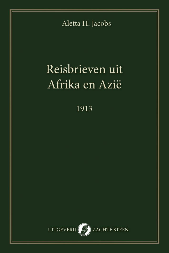 Reisbrieven uit Afrika en Azië Reisbrieven uit Afrika en Azië