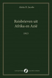 Reisbrieven uit Afrika en Azië