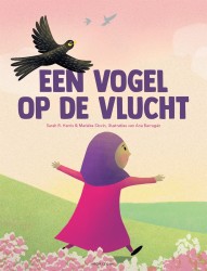 Een vogel op de vlucht • Een vogel op de vlucht Een vogel op de vlucht • Een vogel op de vlucht