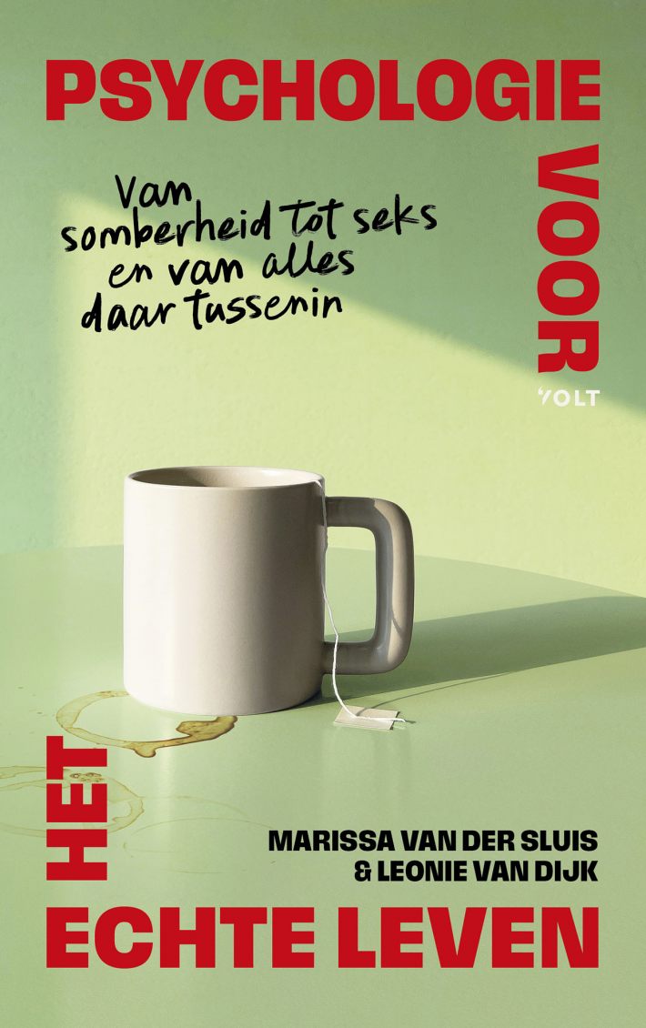 Psychologie voor het echte leven Psychologie voor het echte leven