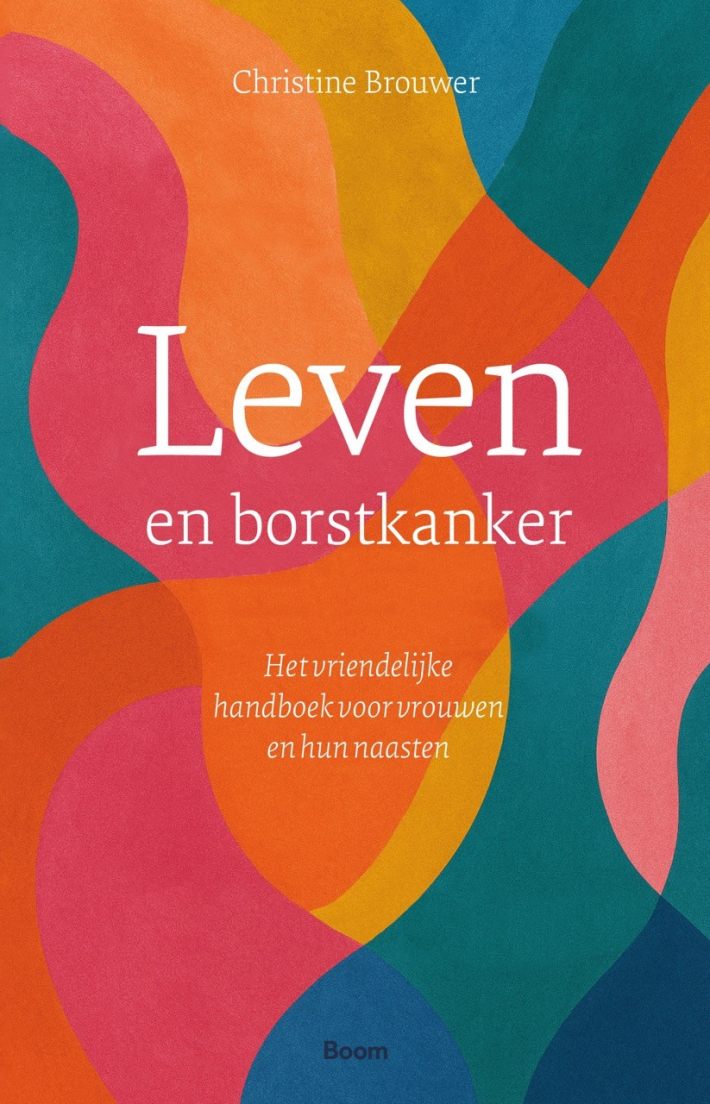 Leven en borstkanker Leven en borstkanker