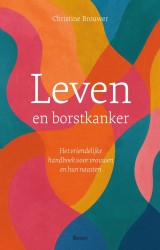 Leven en borstkanker Leven en borstkanker
