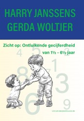 Zicht op: Ontluikende gecijferdheid van 1½ - 6½ jaar Zicht op: Ontluikende gecijferdheid van 1½ - 6½ jaar