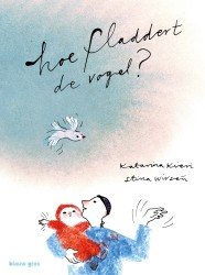 Hoe fladdert de vogel?