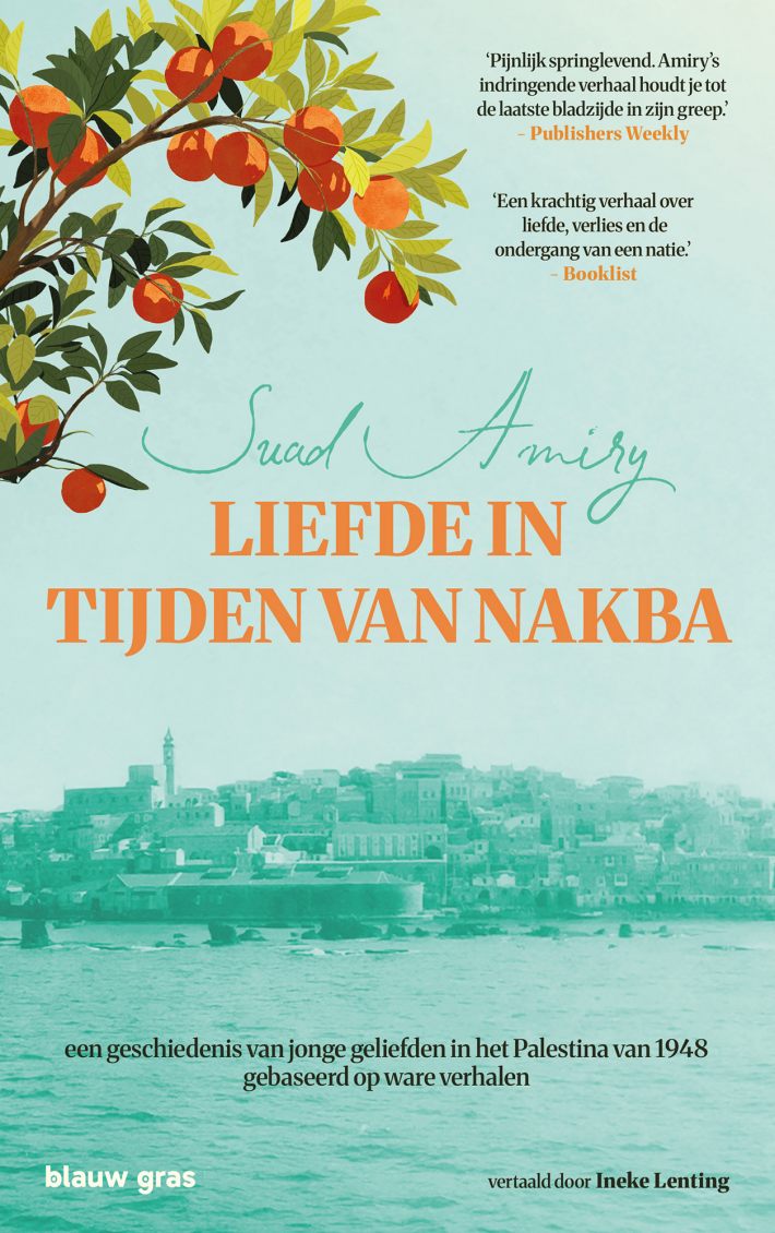 Liefde in tijden van Nakba Liefde in tijden van Nakba