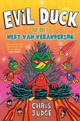 Evil Duck en het Nest van Verandering Evil Duck en het Nest van Verandering