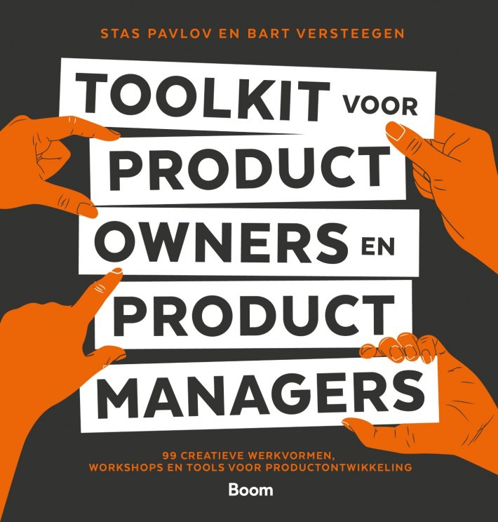 Toolkit voor product owners en product managers • Toolkit voor Product Owners en Product Managers