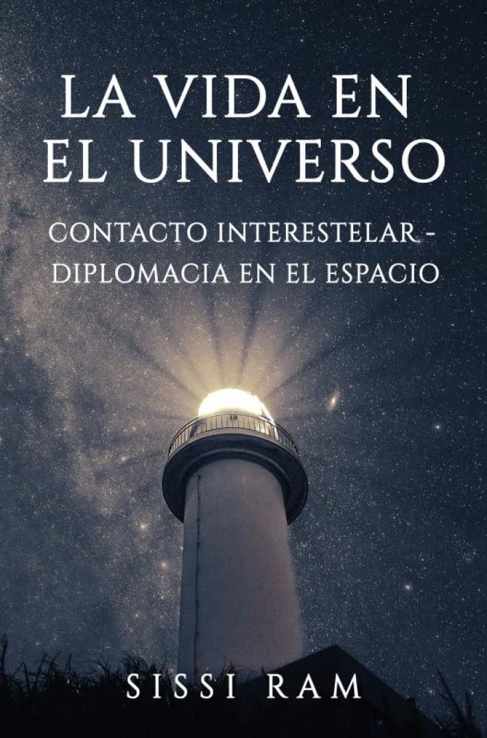 LA VIDA EN EL UNIVERSO LA VIDA EN EL UNIVERSO