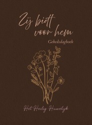 Zij bidt voor hem Zij bidt voor hem