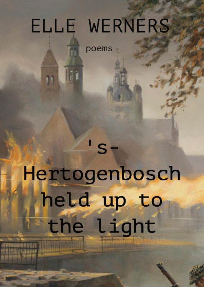 's-Hertogenbosch held up to the light 's-Hertogenbosch held up to the light