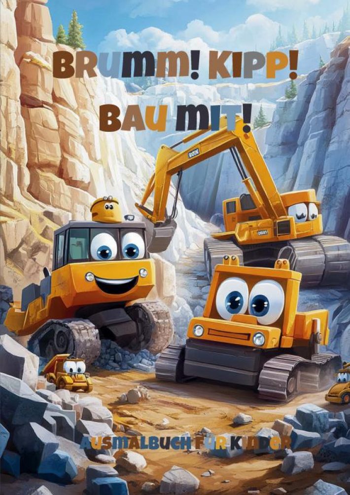 Brumm! Kipp! Bau mit!