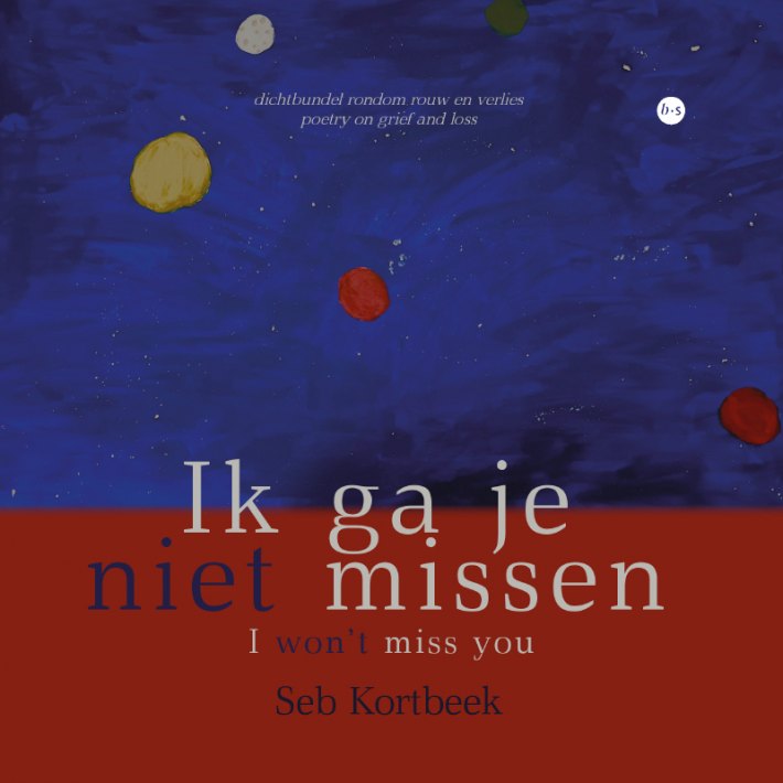 Ik ga je niet missen Ik ga je niet missen