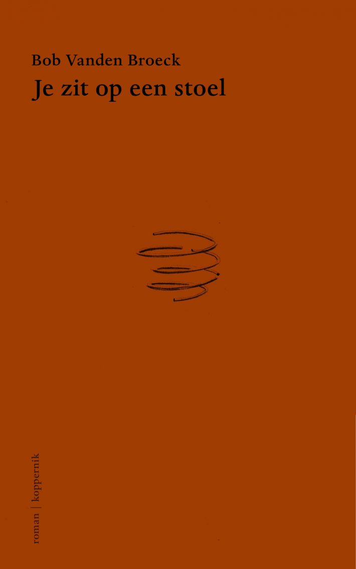 Je zit op een stoel