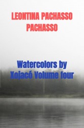 Watercolors by Xojacó Volume four